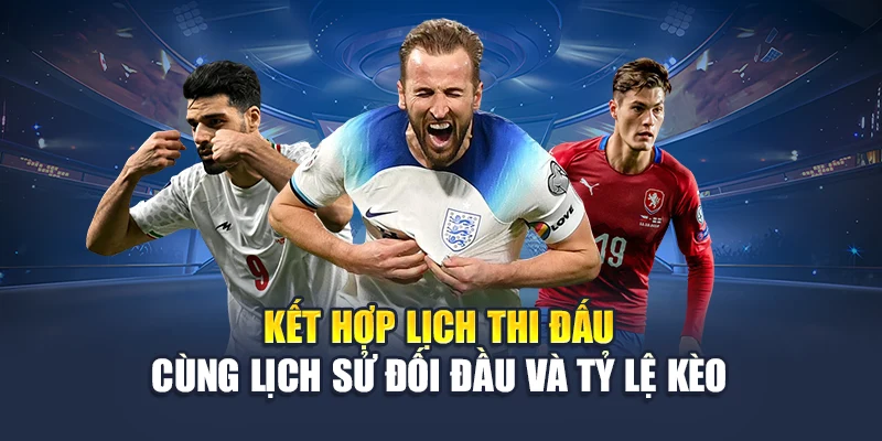 Lịch Thi Đấu Bóng Đá Hôm Nay Tại 78WIN Cập Nhật Nhanh 7 Kết hợp lịch thi đấu cùng lịch sử đối đầu và tỷ lệ kèo